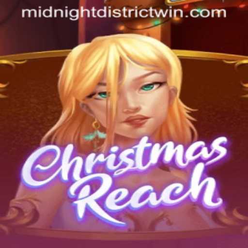 Exploring ChristmasReach: The Enigmatic MIDNIGHT DISTRICT